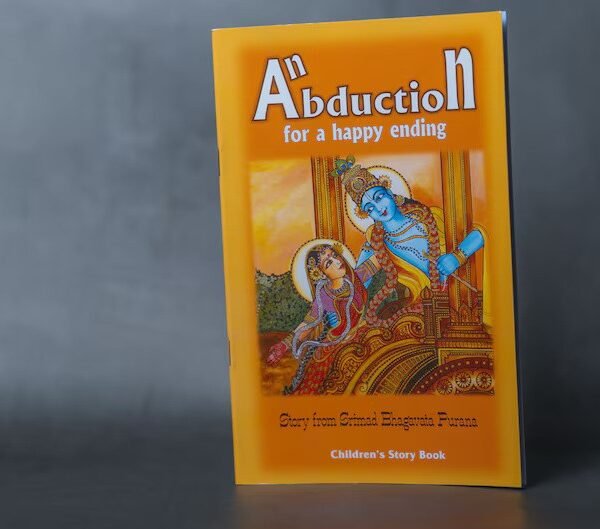 Abduction, A Children's story book, Krishna book, Spitirual story , Srila Prabhupada story